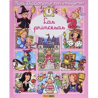 LAS PRINCESAS. MINIDICCIONARIO POR IMÁGENES